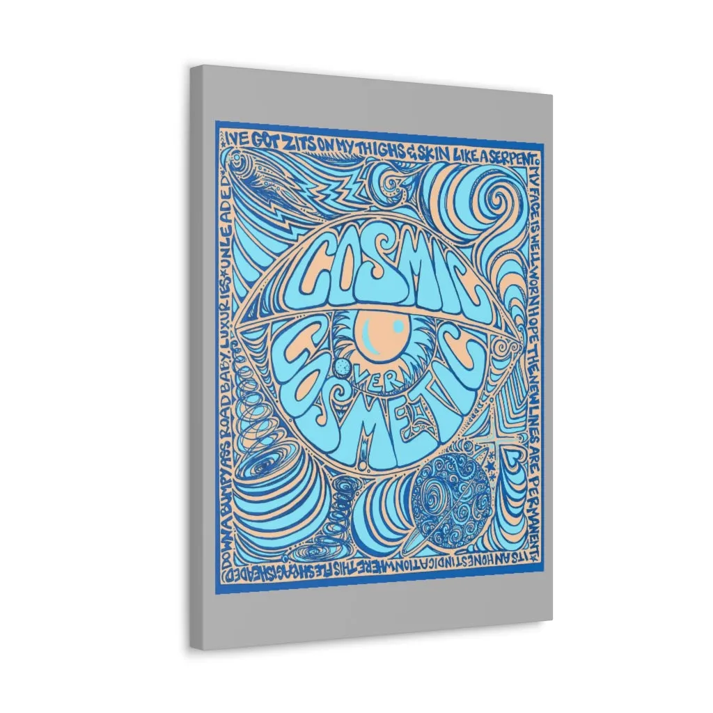 Cosmic Over Cosmetic Canvas Gallery Wraps -  Blue Dune Haze
