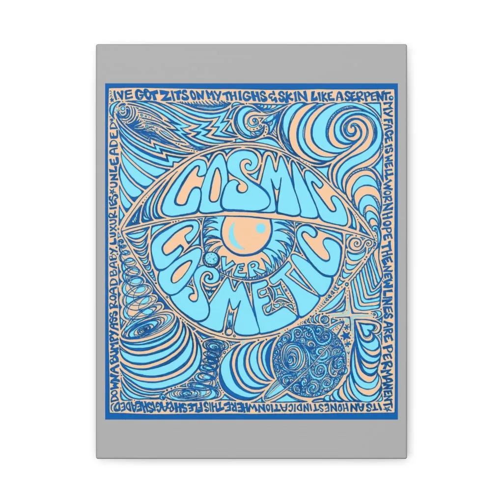 Cosmic Over Cosmetic Canvas Gallery Wraps -  Blue Dune Haze