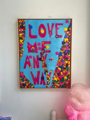 Love me anyway