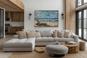 Relax You’re On Beach Time Canvas Wall Art
