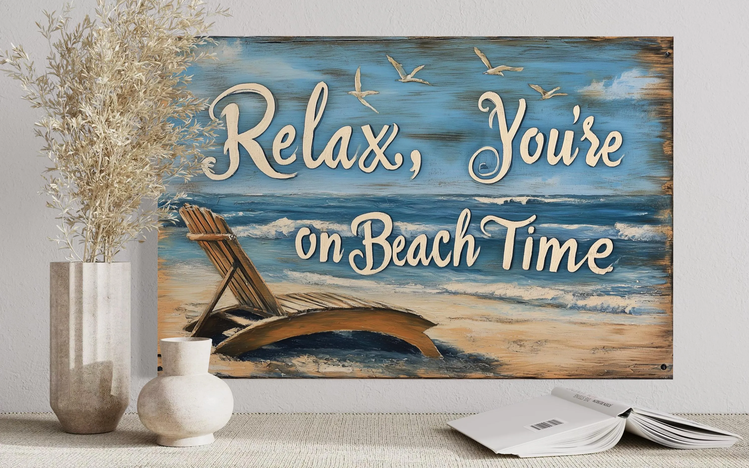 Relax You’re On Beach Time Canvas Wall Art